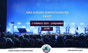 RİZE- PAZAR TİCARET VE SANAYİ ODASIN’DAN KİRA HUKUKU EĞİTİMİ…..