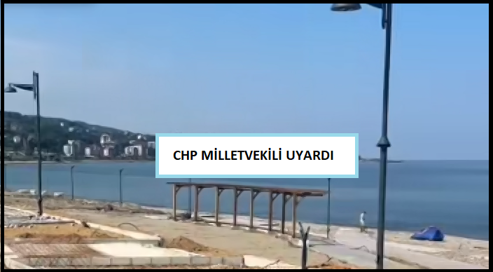  CHP RİZE MİLLETVEKİLİN’DEN UYARI…