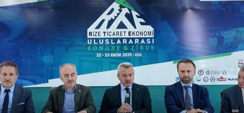  RİZE’DE  ULUSLARARASI RİZE TİCARET VE EKONOMİ KONGRESİ YAPILACAK.
