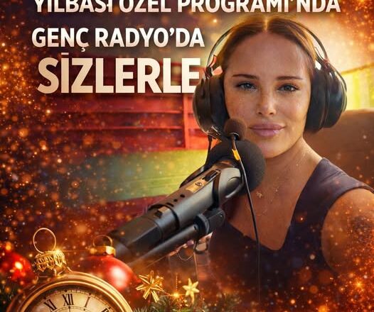  GÜLŞEN ANIT YILBAŞI ÖZEL PROGRAMIN’DA BUGÜN GENÇ RADYO ‘DA SİZLERLE..
