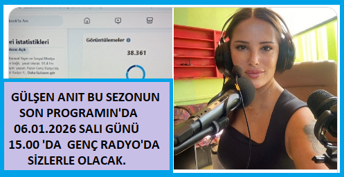  PAZAR GENÇ RADYO’DA GÜLŞEN ANIT SEZON FİNALİNİ YAPIYOR..