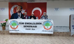 TÜM EMEKLİLERİN SENDİKASI PAZAR’DA 1. OLAĞAN KONGRESİNİ YAPTI…