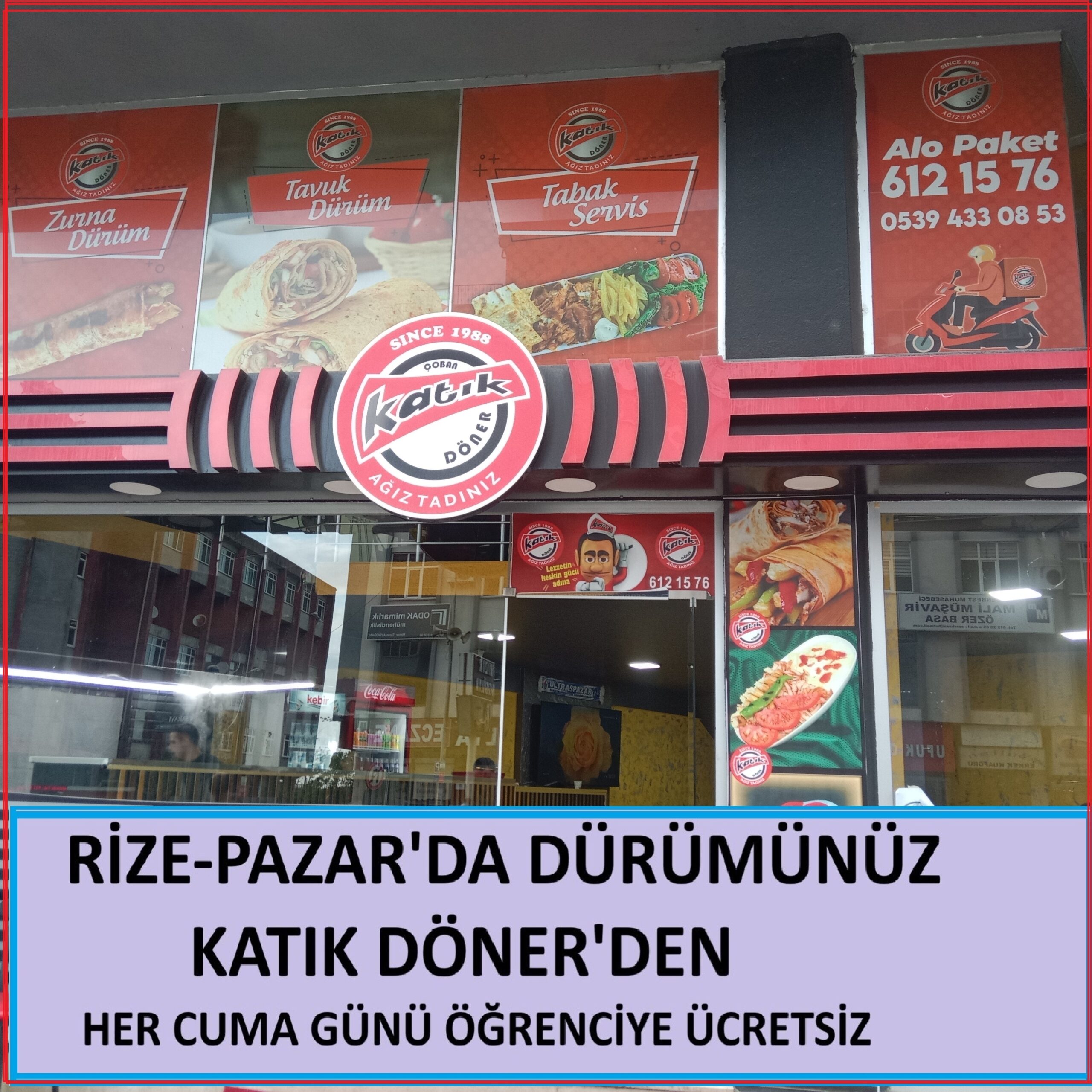 RİZE-PAZAR'DA DÜRÜMÜNÜZ KATIK DÖNER'DEN....